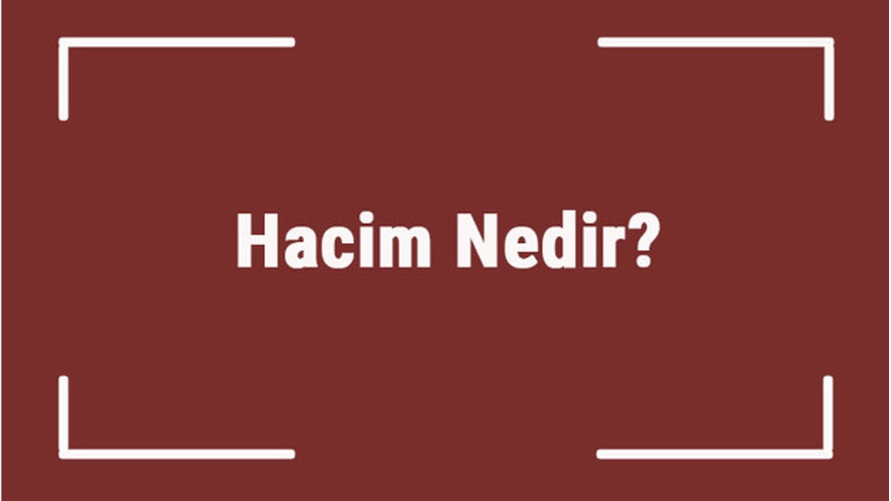 Hacim Nedir? Kripto Para İşlem Hacmi Nedir, Ne İşe Yarar?